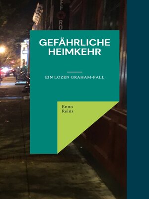 cover image of Gefährliche Heimkehr